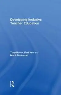 Developing inclusive teacher education